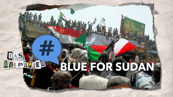 Teasergrafik Altpapier vom 19. Juni 2019: Demonstranten im Sudan, darauf #BlueForSudan