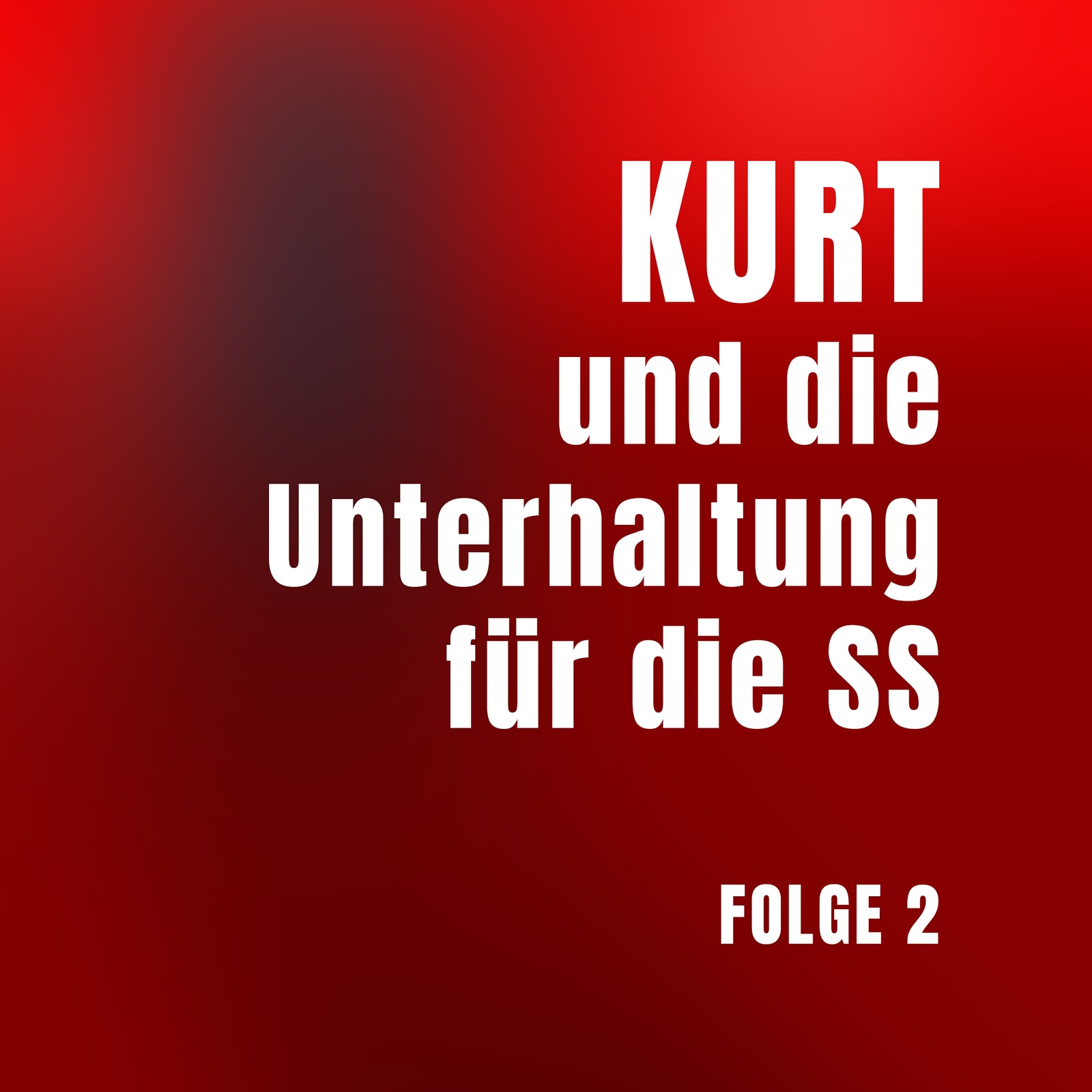 NS-Cliquen EP02 | Kurt und die Unterhaltung für die SS