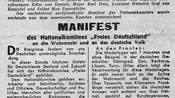 Auszug aus dem Manifest des Nationalkomitees "Freies Deutschland" (NKFD), das im Juli 1943 von deutschen Kriegsgefangenen und Emigranten in Moskau gegründet worden war und zwei Jahre bestand.
