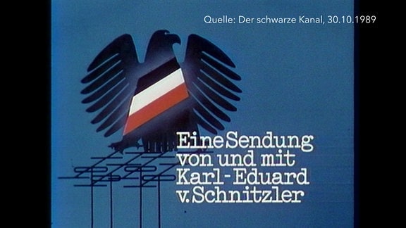 "Eine Sendung von und mit Karl-Eduard v. Schnitzler" steht auf einemStill.