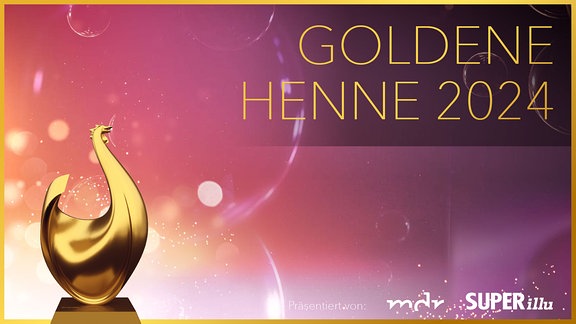 Goldene Henne 2024