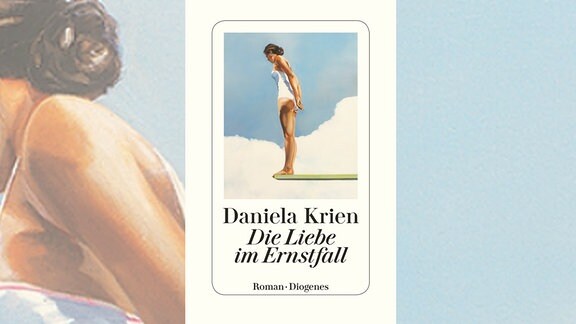 Buchcover - Daniela Krien: Die Liebe im Ernstfall