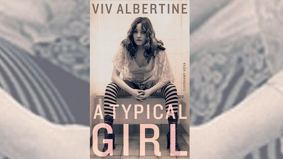 Buchcover: Viv Albertine "A typical girl"
