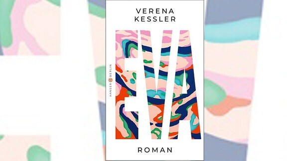 Das Buch "Eva" von Verena Keßler 