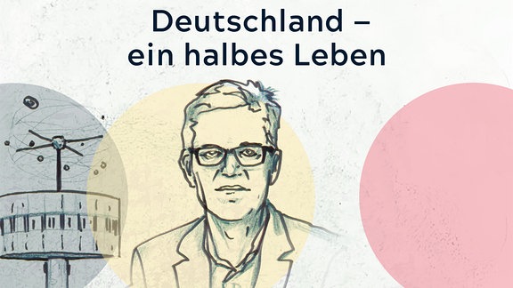 Deutschland - ein halbes Leben