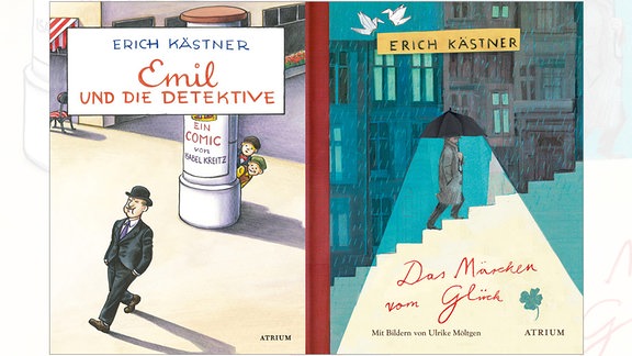 Zwei Buchcover von Erich Kästner - "Emil und die Detektive", Ein Comic von Isabel Kreitz und "Das Märchen vom Glück", illustriert von Ulrike Möltgen