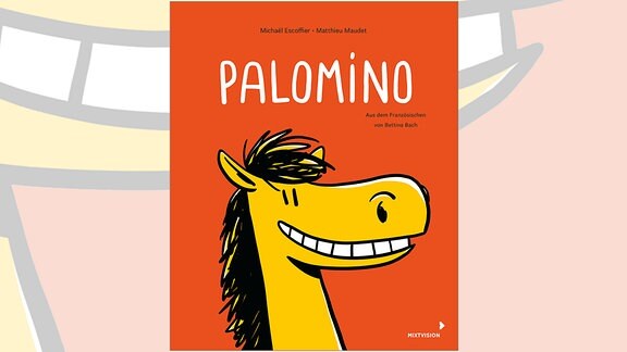 Cover des Kinderbuches mit dem Titel "Palomino", ein gelb gezeichneter Pony-Kopf auf orangefarbenem Hintergrund