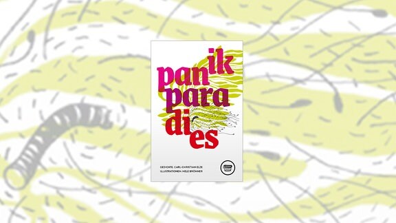 Buchcover: panik/paradies von Carl Christian Elze