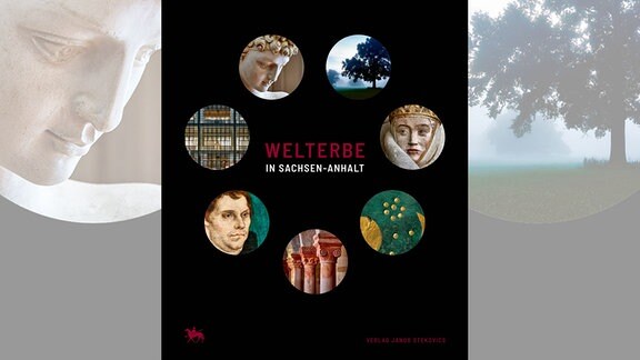 Buchcover: "Welterbe in Sachsen-Anhalt"