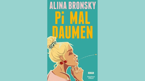 Cover Alina Bronsky: "Pi mal Daumen". Kiepenheuer & Witsch Verlag.