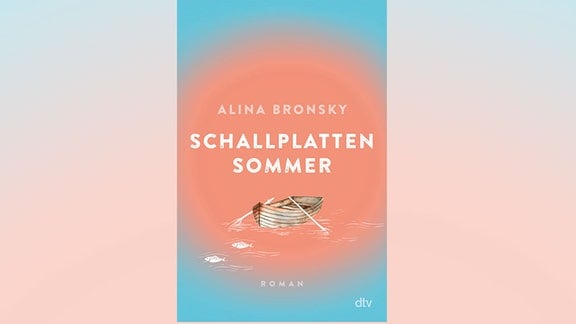 Das Cover von Alina Bronskys "Schallplattensommer" zeigt die Zeichnung eines leeren Ruderbootes