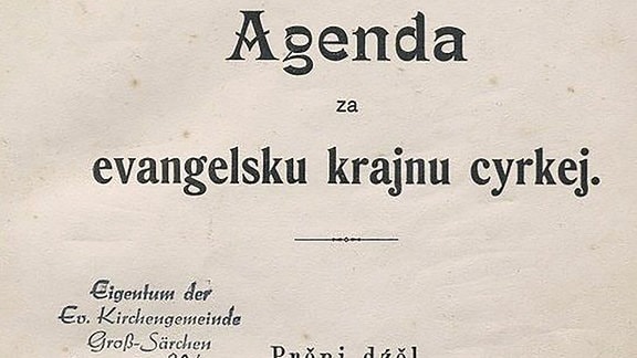 Deckblatt der historischen obersorbischen Ausgabe der Preußischen Agenda mit Titel "Agenda za ewangelsku krajnu cyrkej"