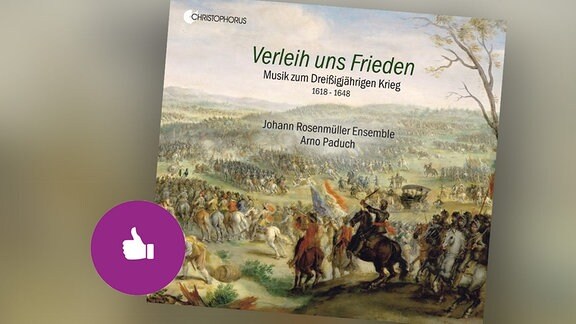 CD-Cover mit Gemälde aus Schauplatz Dreißigjähriger Krieg; Hintergrund Cover weichgezeichnet; Ikon Empfehlungen Daumen hoch auf violettem Kreis