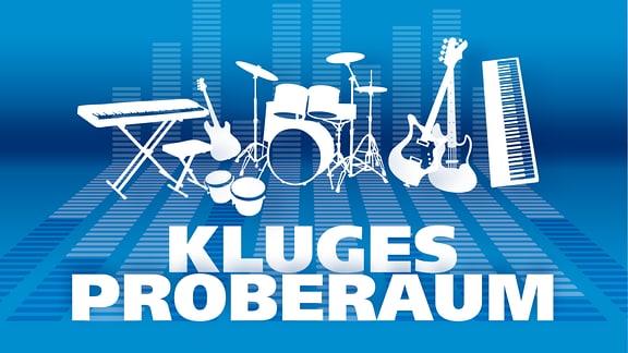 Eine Grafik mit mehreren Instrumenten und der Aufschrift Kluges Proberaum.