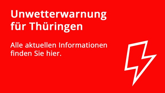Unwetterwarnung für Thüringen – alle aktuellen Informationen finden Sie hier.