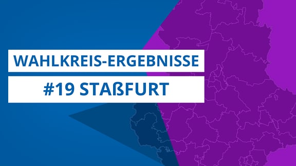 Grafik zur Landtagswahl 2021, Wahlkreis 19 Staßfurt