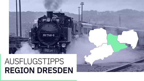 Ausflugstipps Region Dresden