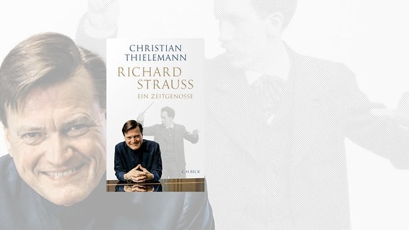 Buchcover: Christian Thielemann: Richard Strauss. Ein Zeitgenosse