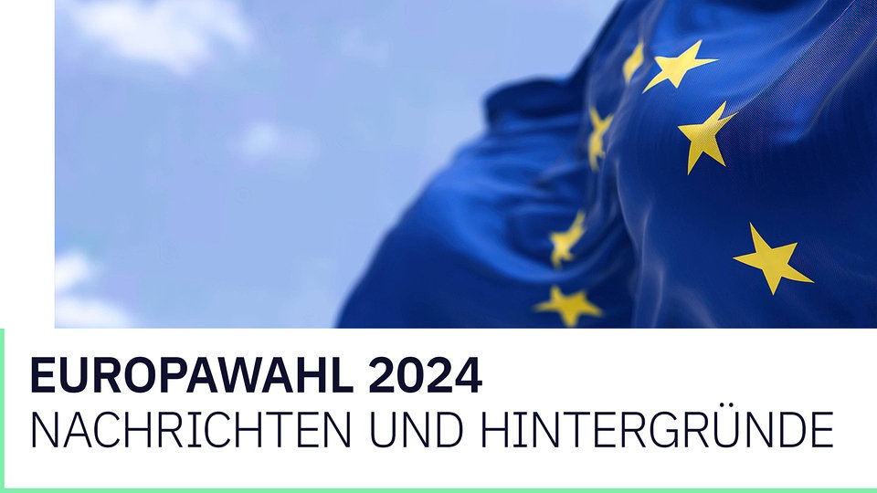 Europawahl 2024 Nachrichten und Hintergründe MDR.DE