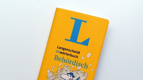 Eine Ausgabe des Langenscheidt-Unwörterbuches "Behördisch" 