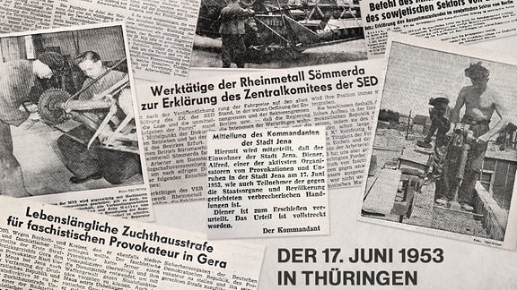 Der 17. Juni 1953 in der DDR: Wie der Arbeiter- und Bauernaufstand in damaligen Zeitungen aus den Bezirken Gera, Erfurt und Suhl wiedergegeben wurde.