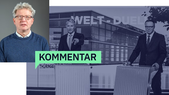 Kommentar von Uli Sondermann-Becker zum TV-Duell zwischen Bjorn Höcke und Martin Voigt
