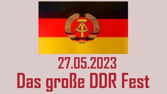Ein Werbeflyer mit DDR-Fahne und der Aufschrift "Seid bereit..." und "Das Große DDR Fest"