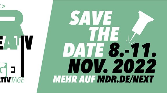 Plakat zu den MDR next-Kreativtagen vom 8.-11. November 2022