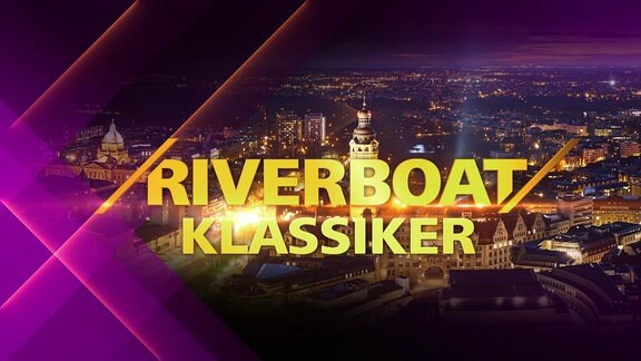 Riverboat-Klassiker