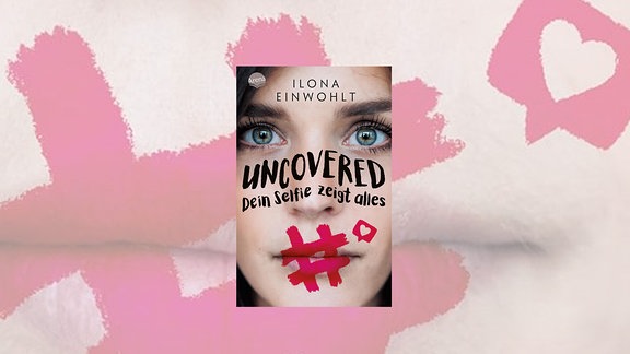 Buchtipp Uncovered selfie