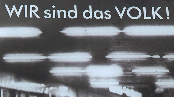 Plakat - Wir sind das Volk.