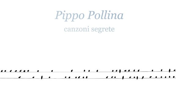 Pippo Pollina - Canzoni Segrete (Label - Jazzhaus Records - Bestellnummer - JHR 208 - EAN - 4260075862088)