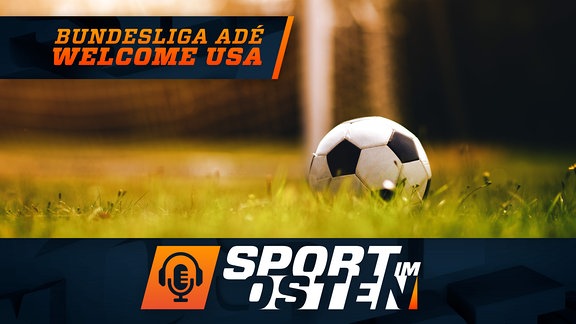 BAWUSA Podcast - Bundesliga Adé Welcome USA