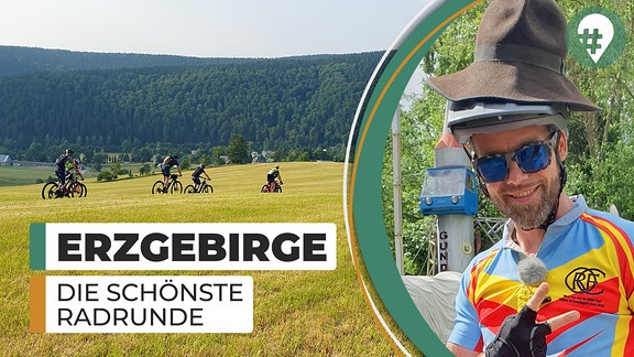 #hinreisend: Erzgebirge – Die schönste Radrunde