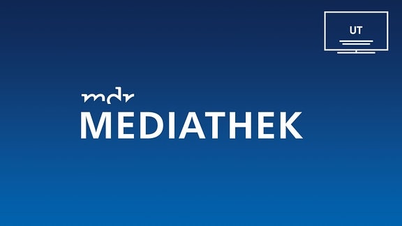 Text: MDR Mediathek, mit Logo für Untertitelung oben rechts