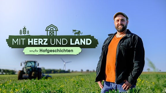 Mit Herz und Land – Mitteldeutsche Hofgeschichten (Sendereihenbild)