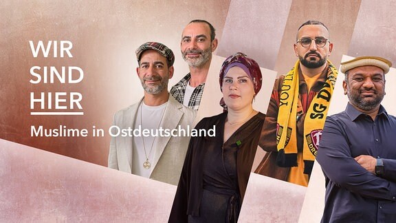 Wir sind hier - Muslime in Ostdeutschland (Sendereihenbild)