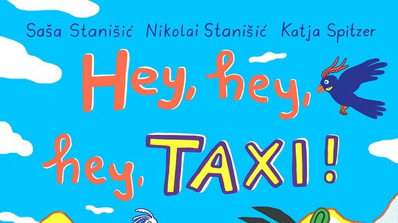 Coverbild Kinderbuch "Hey Hey Taxi 2"