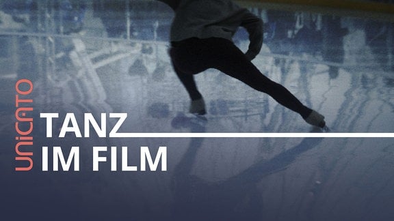 Silhouette einer schlittschuhlaufenden Person, davor der Schriftzug "unicato - Tanz im Film"