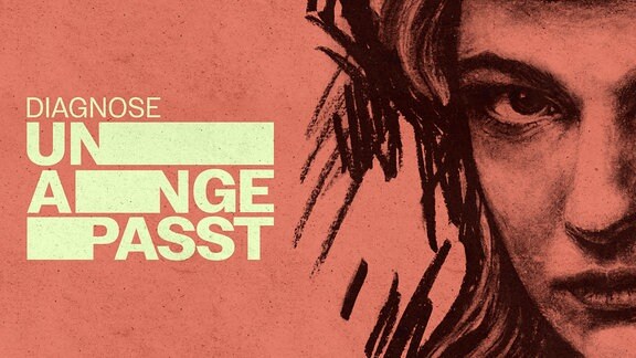 Podcast-Cover "Diagnose Unangepasst"