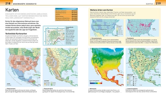 Die Doppelseite zeigt verschiedene Typen von Landkarten am Beispiel von Nordamerika. Links die Standards Politische, Physische und Topografische Karte, rechts Spezialkarten mit der Visualisierung von Wetter, Landnutzung, Einkommen der Bevölkerung und Tierbestand.
