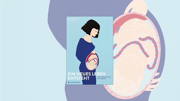 Das Buchcover zeigt eine dunkelhaarige schwangere Frau von der rechten Seite. Der Bauch ist transparent dargestellt, so dass man die Lage des Babys darin erkennen kann.