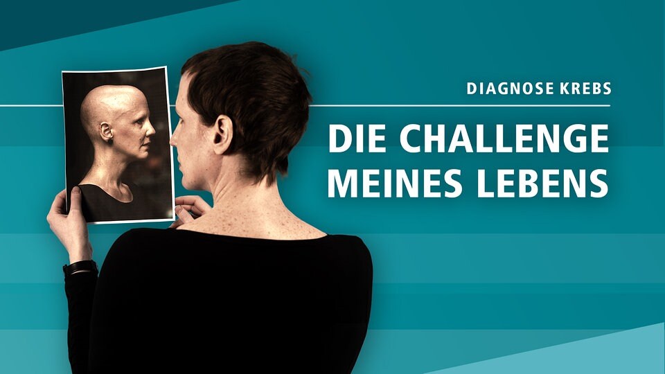 Diagnose Krebs Die Challenge meines Lebens Trailer ab 22.09. MDR.DE